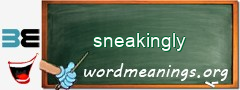 WordMeaning blackboard for sneakingly